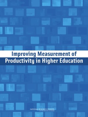 cover image of Improving Measurement of Productivity in Higher Education